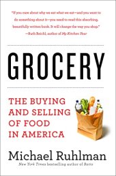 book Grocery: The Buying and Selling of Food in America