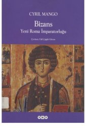 book Bizans: Yeni Roma İmparatorluğu