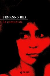 book La comunista. Due storie napoletane