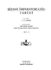 book Bizans İmparatorluğu Tarihi, Cilt I