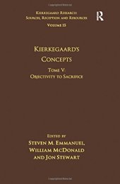 book Volume 15, Tome V: Kierkegaard's Concepts: Objectivity to Sacrifice