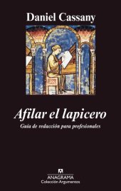 book Afilar el lapicero: guía de redacción para profesionales