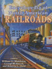 book Encyclopedia of North American Railroads