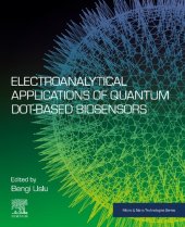 book Electroanalytical Applications of Quantum Dot-Based Biosensors