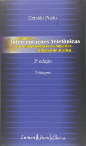 book Limite As Interceptacoes Telefonicas E A Jurisprudencia Do Stj