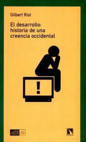 book El desarrollo historia de una creencia occidental