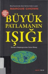 book Büyük Patlamanın Işığı: Zamanın Başlangıcından Gelen Mesaj