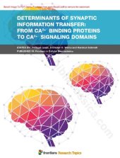 book Determinants of synaptic information transfer: From Ca2+  binding proteins to Ca2+  signaling domains