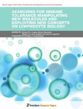 book Searching for Immune Tolerance Manipulating New Molecules and Exploiting New Concepts on Lymphocyte Biology