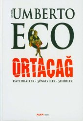 book Ortaçağ II - Katedraller, Şövalyeler, Şehirler