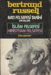 book Batı Felsefesi Tarihi Cilt 2: Ortaçağ - İslam Felsefesi, Hıritiyan Felsefesi Felsefesi