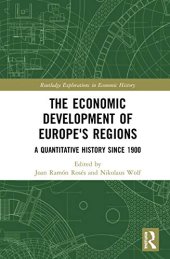 book The Economic Development of Europe's Regions: A Quantitative History since 1900