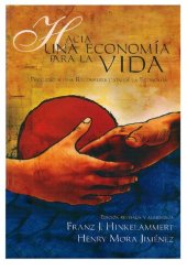 book Hacia una economía para la vida. Preludio a una reconstrucción de la economía