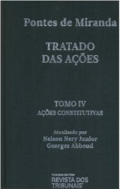 book Tratado das Ações, Tomo IV: Ações constitutivas