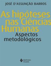 book As hipóteses nas ciências humanas - Aspectos metodológicos