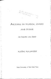 book Aristotle on Political Enmity and Disease: An Inquiry into Stasis