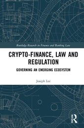 book Crypto-Finance, Law and Regulation