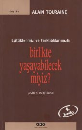 book Eşitliklerimiz ve Farklılıklarımızla Birlikte Yaşayabilecek miyiz?