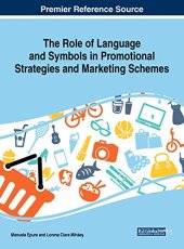 book The Role of Language and Symbols in Promotional Strategies and Marketing Schemes