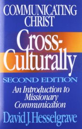 book Communicating Christ Cross-Culturally, Second Edition