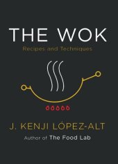 book The Wok : Recipes and Techniques