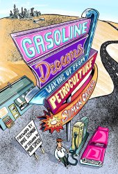 book Gasoline Dreams: Waking Up from Petroculture