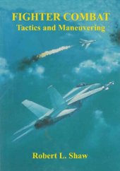 book Fighter Combat: Tactics and Maneuvering