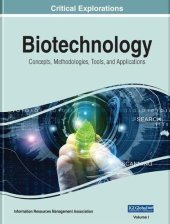 book Biotechnology: Concepts, Methodologies, Tools, and Applications