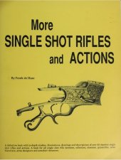 book More Single Shot Rifles and Actions