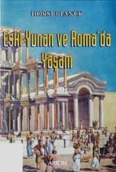 book Eski Yunan ve Roma'da Yaşam