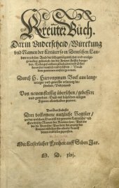 book Kreüter Buch. Darin Underscheid, Würckung und Namen der Kreüter so in Deutschen Landen wachsen. Auch der selbigen eigentlicher ... gebrauch inn der Artznei fleissig dargeben ... Von newem fleissig übersehen, gebessert und gemehret, etc. (Kreüter Buchs dri