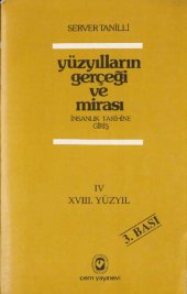 book Yüzyılların Gerçeği ve Mirası Cilt IV - 18. Yüzyıl