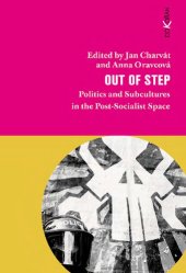 book Out of step. Politics and subcultures in the post-socialist space