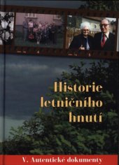 book Historie letničního hnutí. [V], Autentické dokumenty 1973-1989