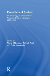 book Pamphlets of Protest: An Anthology of Early African-American Protest Literature, 1790-1860