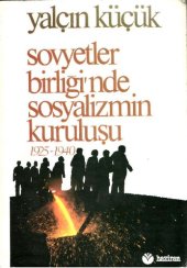 book Sovyetler Birliği'nde Sosyalizmin Kuruluşu 1925-1940