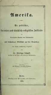 book Amerika:Die politischen, sozialen und kirchlich-religiösen Zustände der Vereinigten Staaten von Nordamerika mit besonderer Rücksicht auf die Deutschen dargestellt