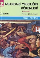 book İnsandaki Yıkıcılığın Kökenleri - Cilt 2