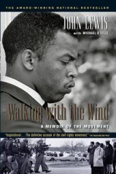 book Walking with the Wind: A Memoir of the Movement