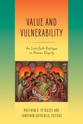 book Value and Vulnerability: An Interfaith Dialogue on Human Dignity