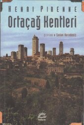 book Ortaçağ Kentleri: Kökenleri ve Ticaretin Canlanması