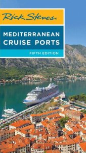 book Rick Steves Mediterranean Cruise Ports