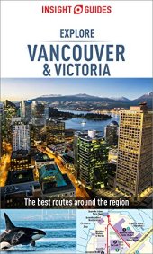 book Insight Guides Explore Vancouver & Victoria (Travel Guide eBook)