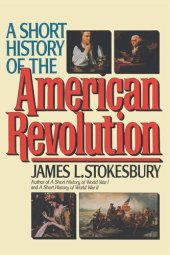 book A Short History of the American Revolution