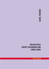 book Fransa'da Sınıf Savaşımları (1848-1850)