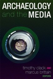 book Archaeology and the Media