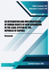 book EU Integration and Implementation of Human Rights of New Generation in the Legal System of the Republic of Srpska