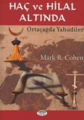 book Haç ve Hilal Altında: Ortaçağda Yahudiler