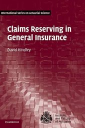 book Claims Reserving in General Insurance