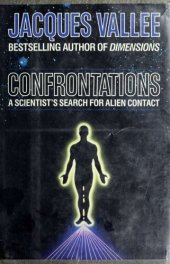 book Confrontations: A Scientist's Search for Alien Contact